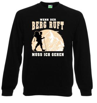 Bergwelt® Sweatshirt Brustdruck mittig | Wenn der Berg ruft, muss ich gehen